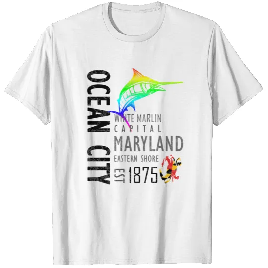 Ocean City Maryland White Marlin Capital T-shirt