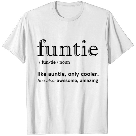 Discover Funtie cool auntie T-shirt