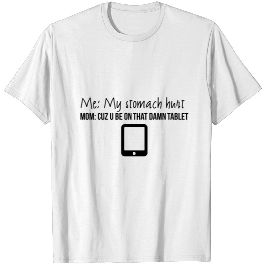 Discover My stomach hurt T-shirt