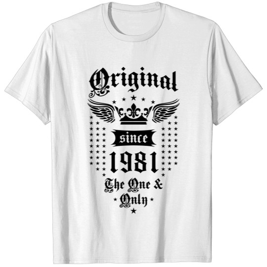 Discover Original Since 1981 The One and Only Crown Wings T-shirt