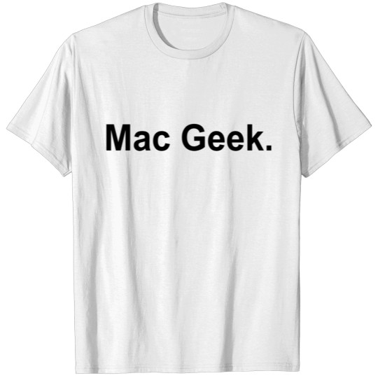 Discover MAC GEEK T-shirt
