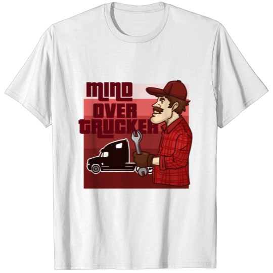 Discover Mind over Trucker Gift Idea T-shirt