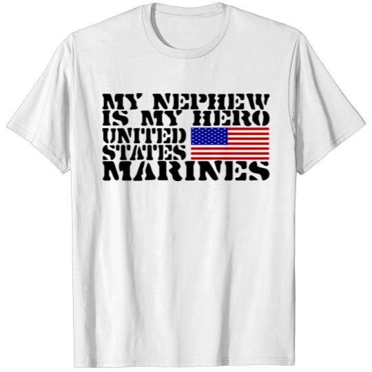 Discover USATS NEPHEW HERO MARINES T-shirt