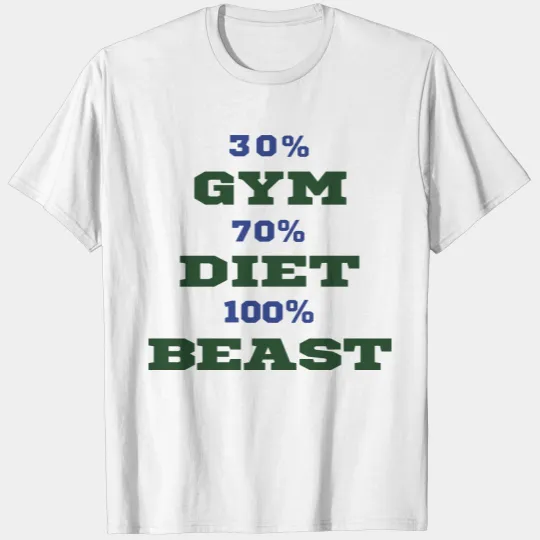 Discover Gym, Diet, Beast T-shirt
