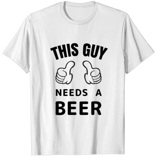 Discover This Guy needs a Beer, Oktoberfest Shirt, black T-shirt