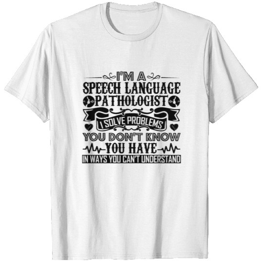 Speech Language Pathologist T-shirt