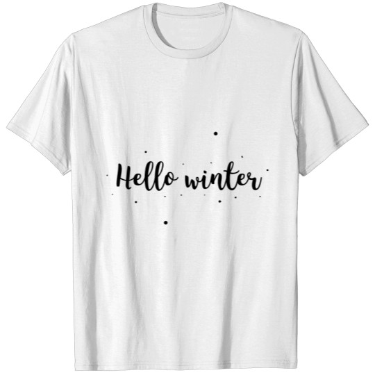 Discover Teks Hello Winter Funny T-shirt