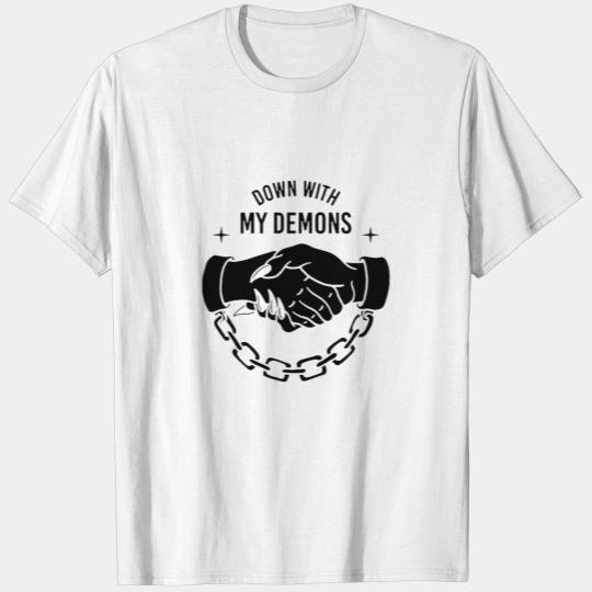 down with my demons T-shirt