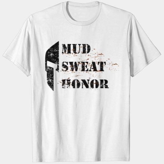 mud sweat honor OCR Sparta T-shirt