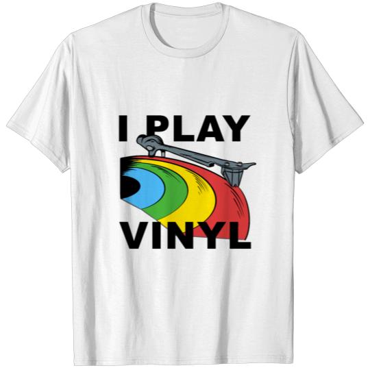 Discover I play Vinyl T-shirt