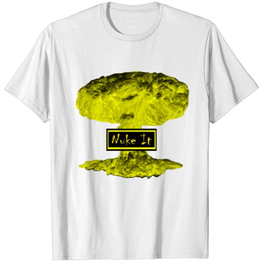 Discover Nuke it nuclear explosion cloud T-shirt