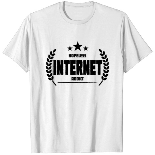 Discover Hopeless Internet Addict Funny Addiction T-shirt