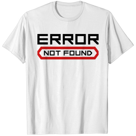 Discover computer download not found wrong not found error T-shirt