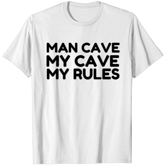 Discover MY CAVE MY RULES T-shirt