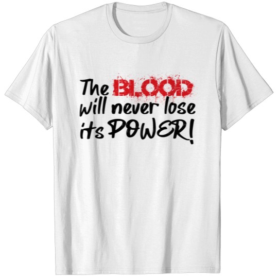 Discover The Blood T-shirt