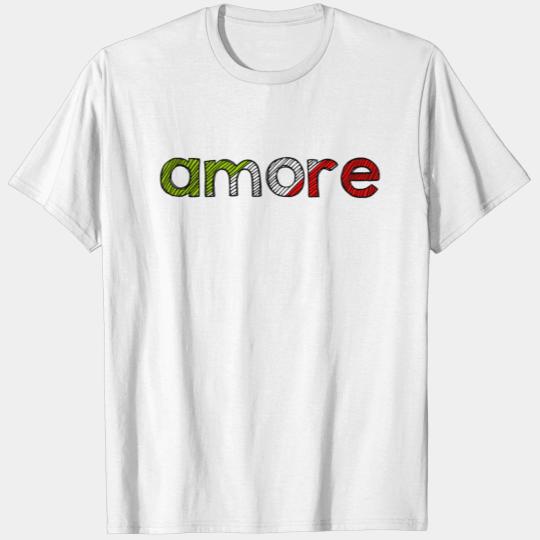 amore - Italia - Love - Italy - Roma - Venice T-shirt