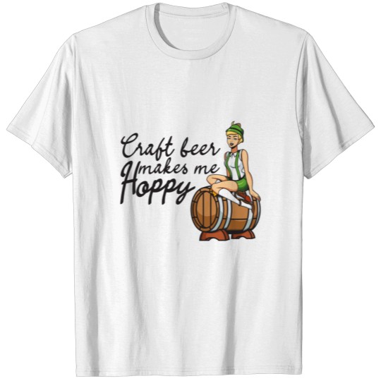 Discover Craft Beer Makes Me Hoppy T-shirt