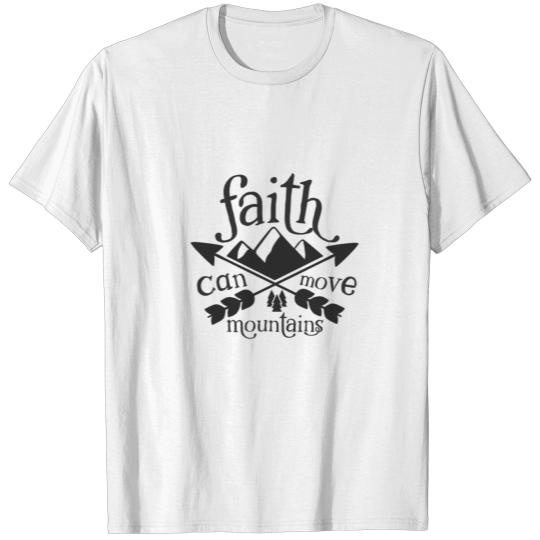 Discover faith can move mountains T-shirt