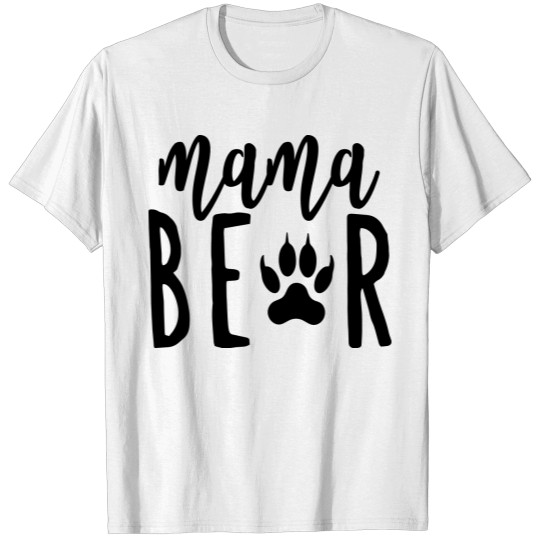 Discover Mama Bear mama bear mama bear mummy T-shirt