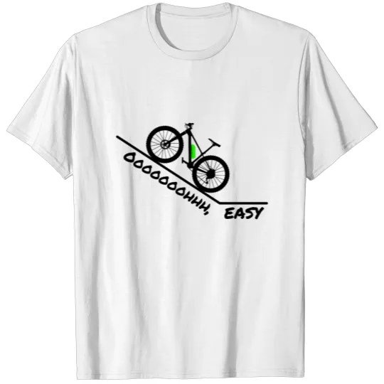 Discover Ebike Mountain Bike Ooohh, EASY Uphill T-shirt