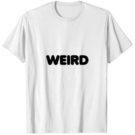 Discover strange T-shirt