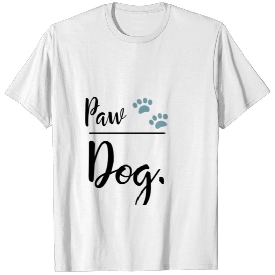 Discover Paw Dog Gift T-shirt
