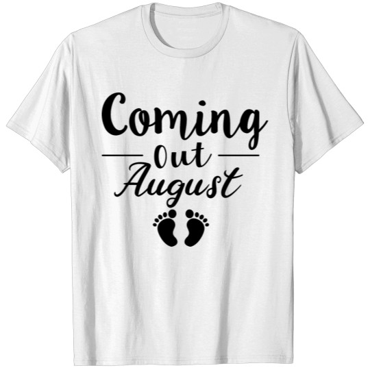 Discover Birth August T-shirt