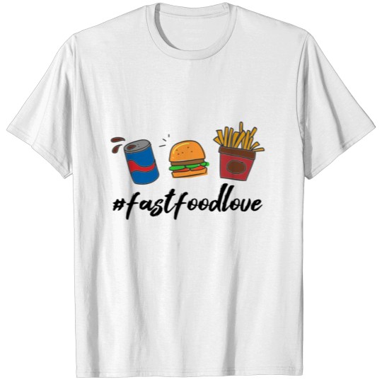 Discover Fast food love T-shirt
