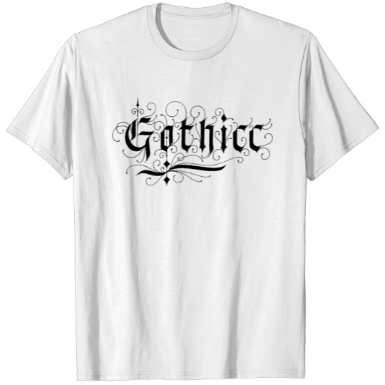 Discover Gothicc T-shirt