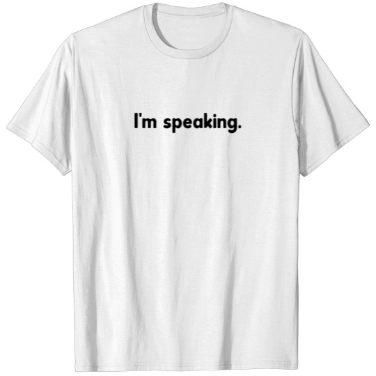 Discover I'm Speaking T-shirt