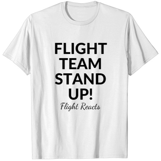 Discover flight team stand up T-shirt