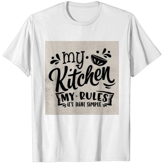 Discover My Kitchen My Rules on old paper retro background T-shirt