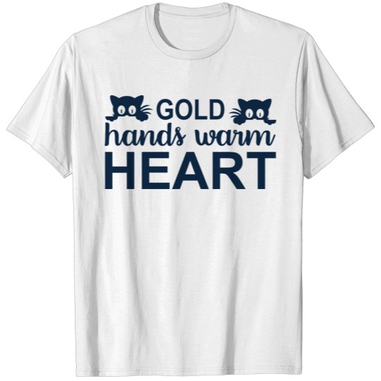 Discover Gold hands warm heart T-shirt