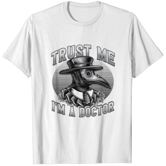 Discover Trust Me I'm A Doctor T-shirt