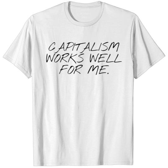 Discover Capitalism works well for me. T-shirt