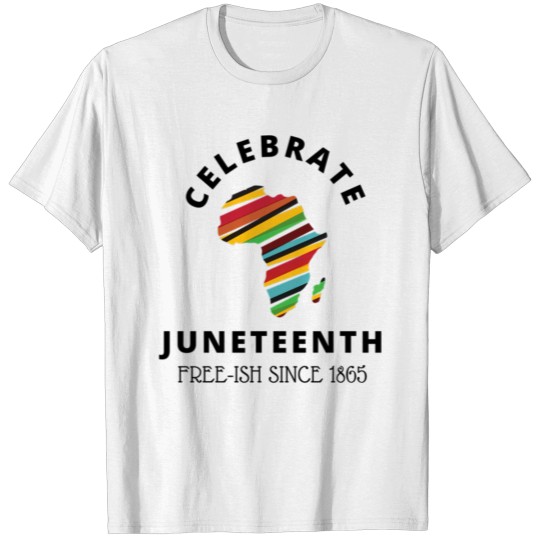Discover Celebrate Juneteenth African Continent T-shirt