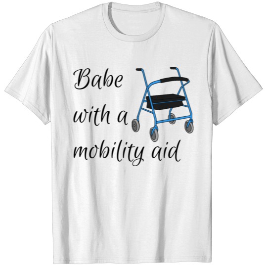 Discover Babe With A Mobility Aid - Walker - Blue T-shirt