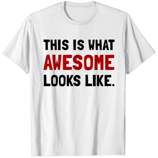 Discover Awesome Looks Like Funny T-shirt