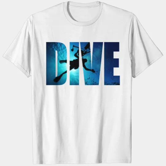 Dive - Diver - Scuba Diving - Snorkel T-shirt