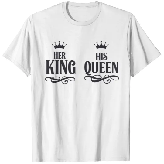 Her King His Queen T-shirt