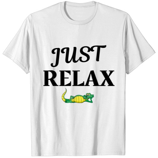 Discover JUST RELAX DESIGN T-shirt