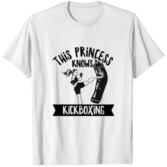 Discover This princess knows kickboxing Design for a T-shirt