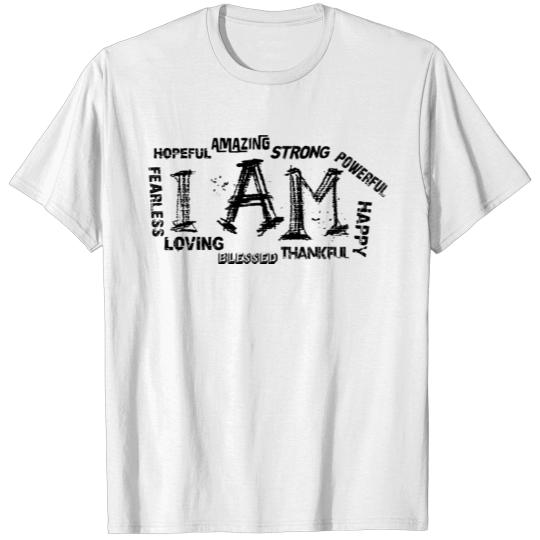 Discover motivation i am strong amazing powerful hopeful T-shirt