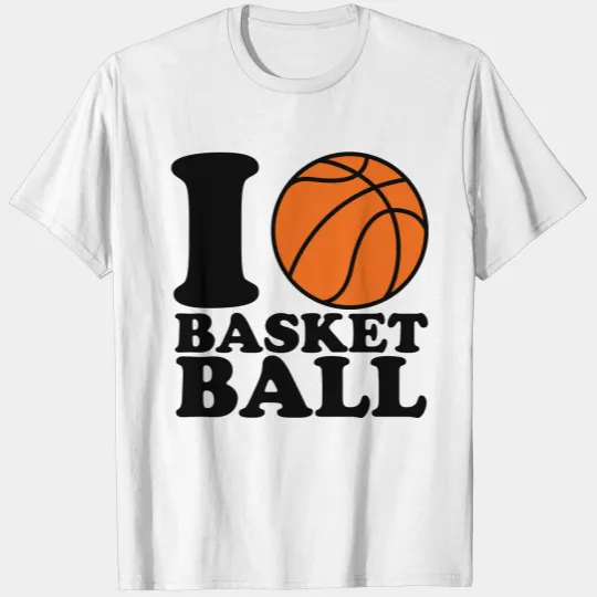 I Love Basketball T-shirt