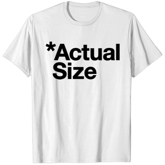 Discover *Actual Size T-shirt