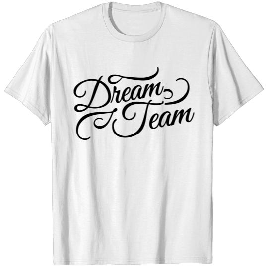 Discover dream_team_gu1 T-shirt