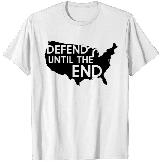 Discover Defend Until The End T-shirt