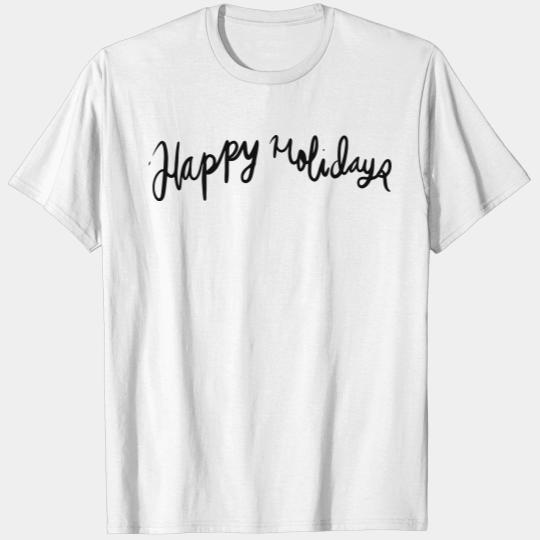 Happy Holidays T-shirt