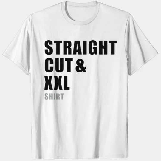 Discover straight cut xxl shirt T-shirt