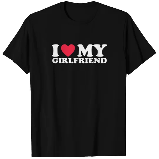 I Love My Girlfriend Tshirt Valentine Red Heart Love T-Shirt
